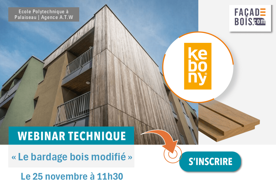 INVITATION WEBINAR #16 | Le bardage bois modifié avec KEBONY | 25 ...